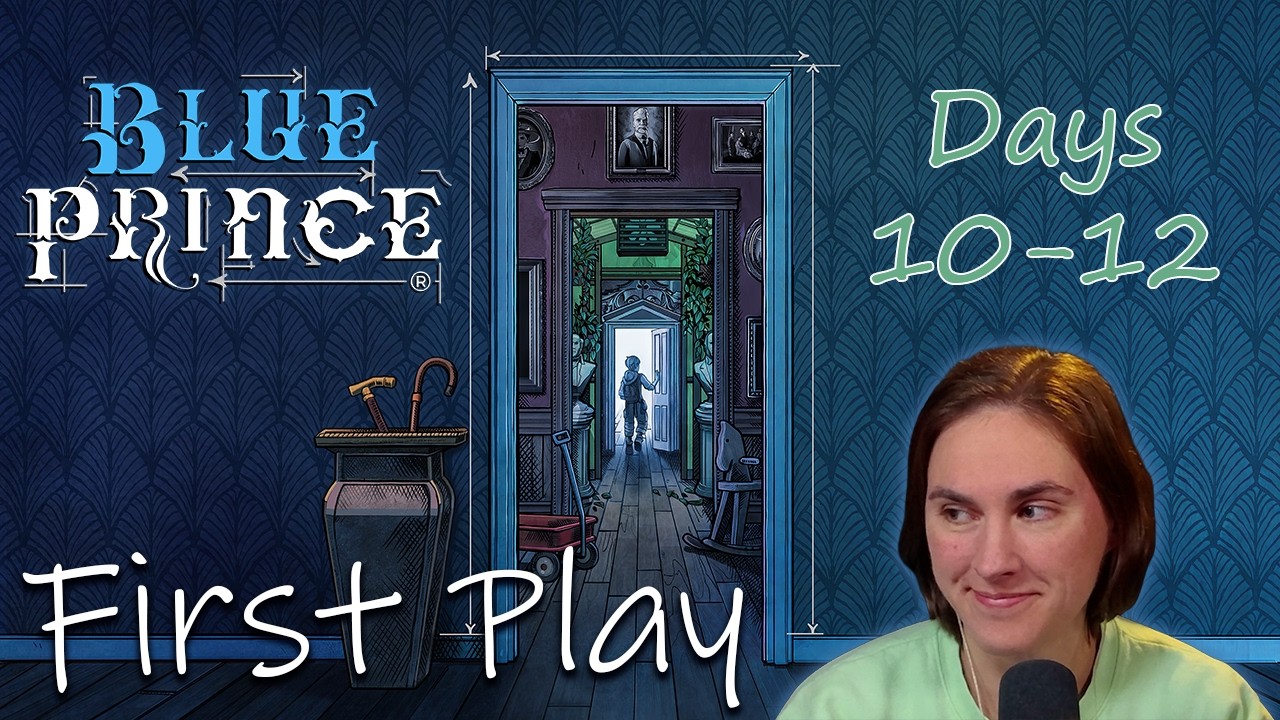 First Play Blue Prince - UPGRADE DAY! - Days 10-12 (Part 4)