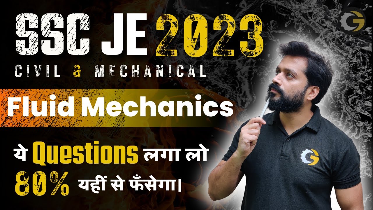 SSC JE 2023 | Fluid Mechanics | Important Questions | Civil & Mechanical | Gaurav Babu #sscje