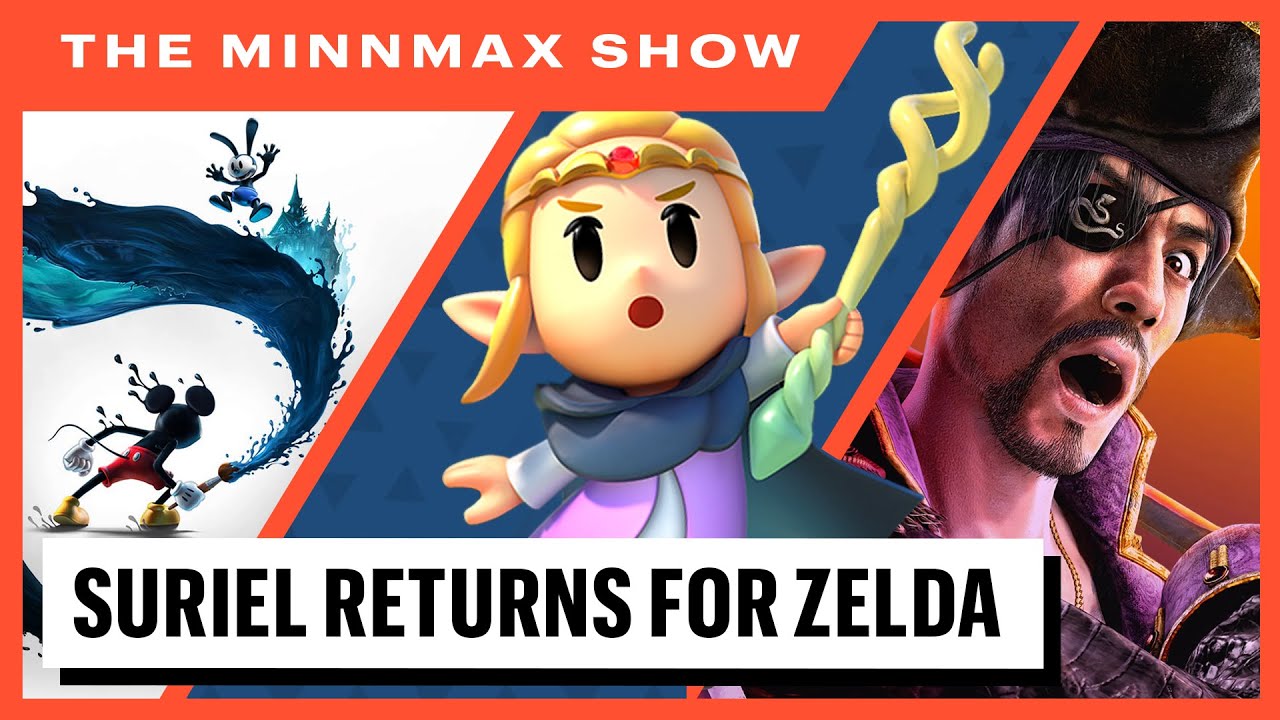 Zelda: Echoes Of Wisdom, Pirate Yakuza, Epic Mickey Rebrushed - The MinnMax Show