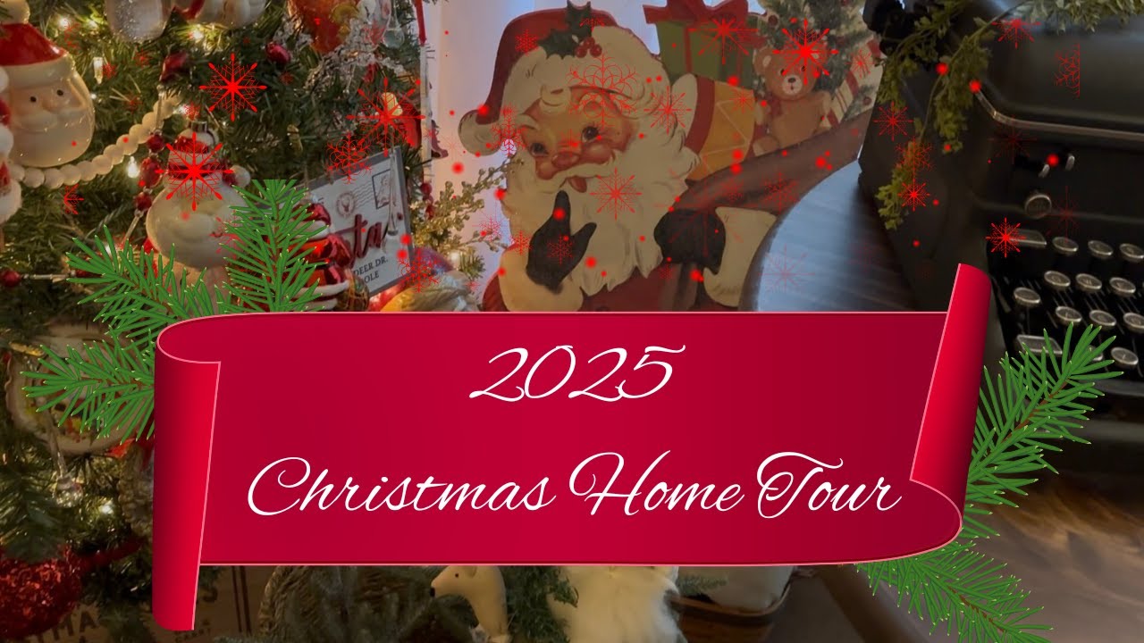 2025 Christmas Home Tour