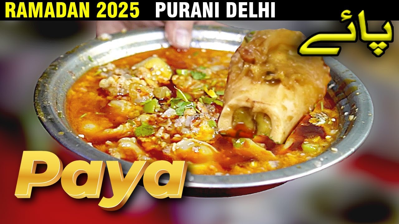 Purani Delhi Ki Sehri Aur Androoni Galiyo 60-70 Saal Purane Zaike In Ramzan 2025 | Naddo Bong Paya