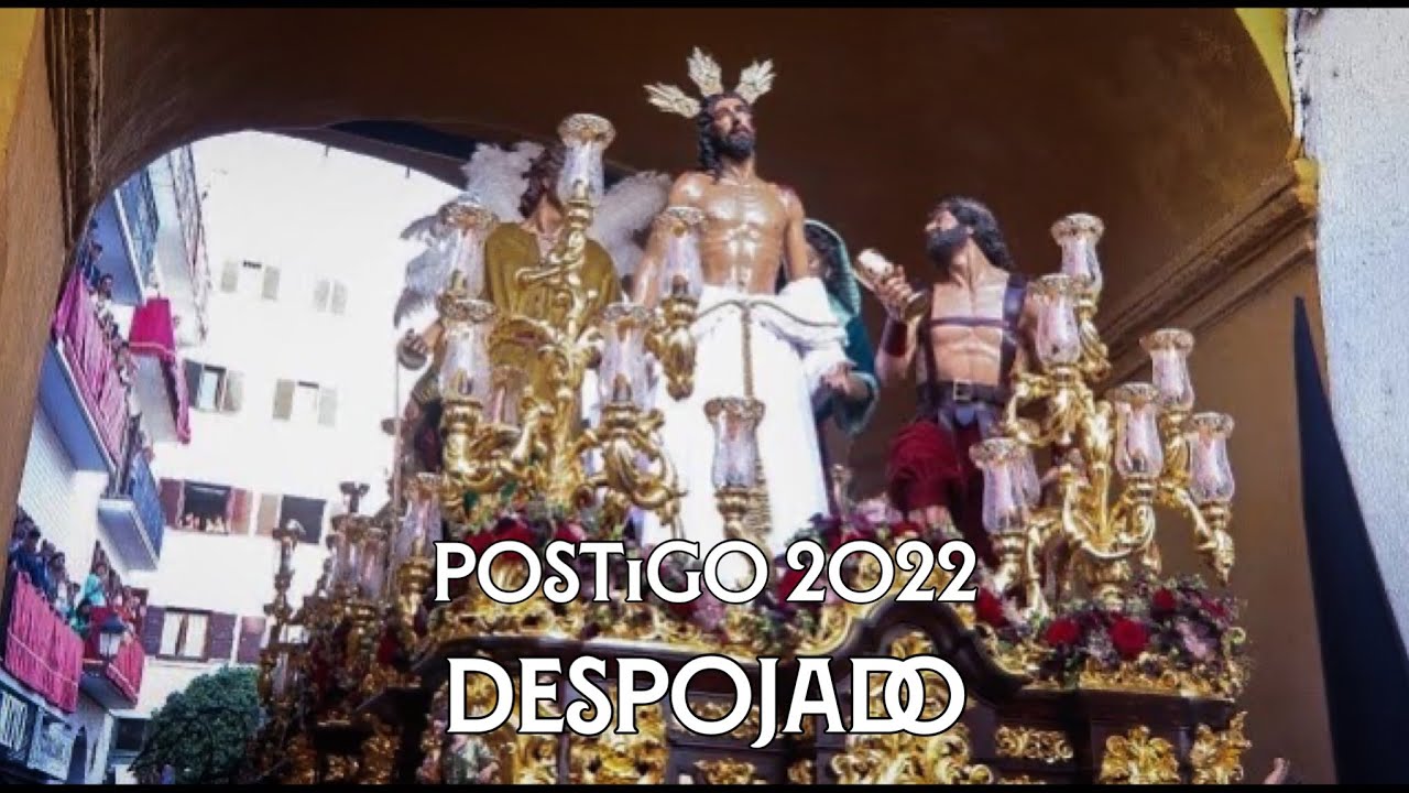 Reina de Reyes + Vida | Jesús Despojado 2022 | Postigo