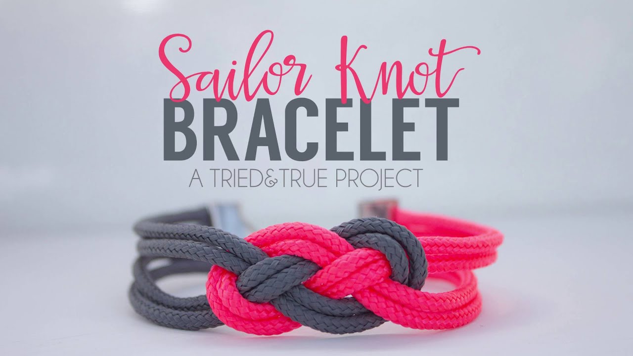 Sailor Knot Bracelet Tutorial