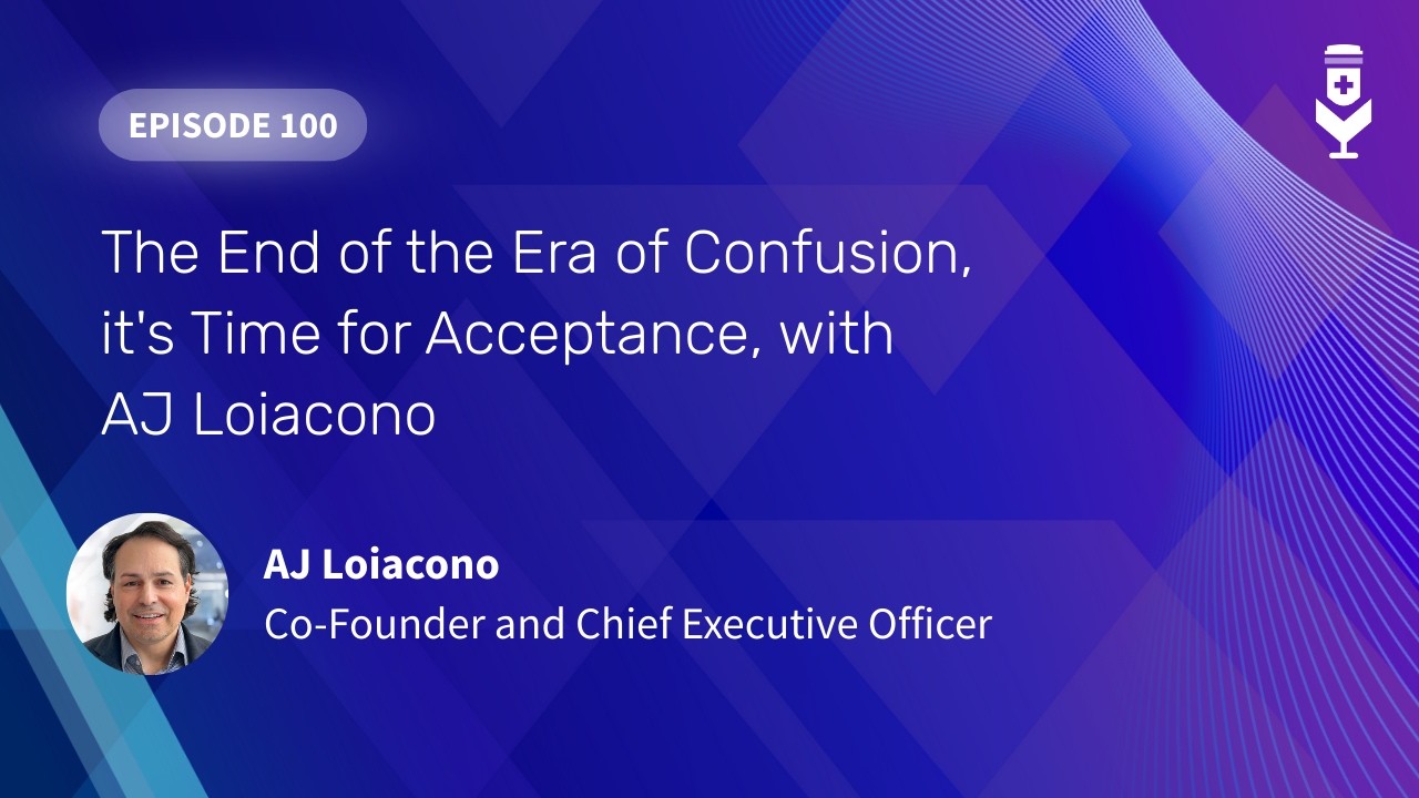 AH100 - The End of the Age of Confusion, It's Time for Acceptance, with AJ Loiacono