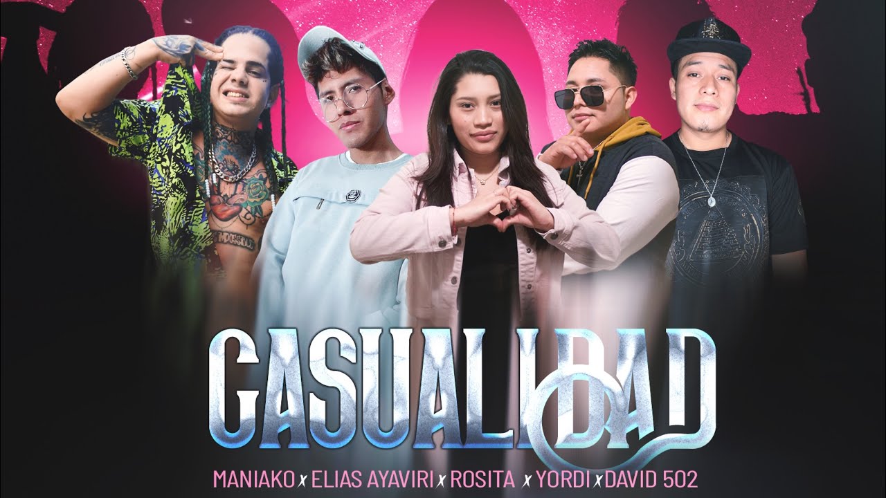 CASUALIDAD 💖 MANIAKO x ELIAS AYAVIRI x YORDY x ROSITA x DAVID 502 (lo mas Rom&aacute;ntico)