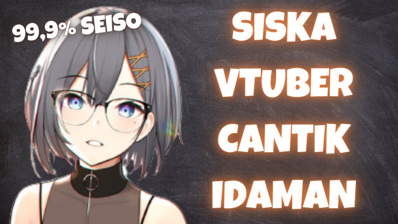 Siska Vtuber Cantik Idaman | Nijisanji ID