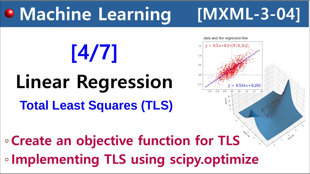 [MXML-3-04] Linear Regression [4/7] - Total Least Squares (TLS)