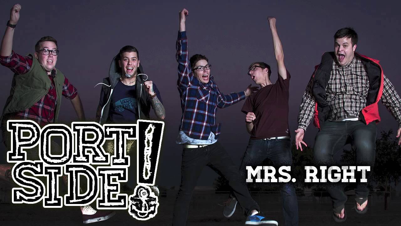 Portside! - Mrs. Right