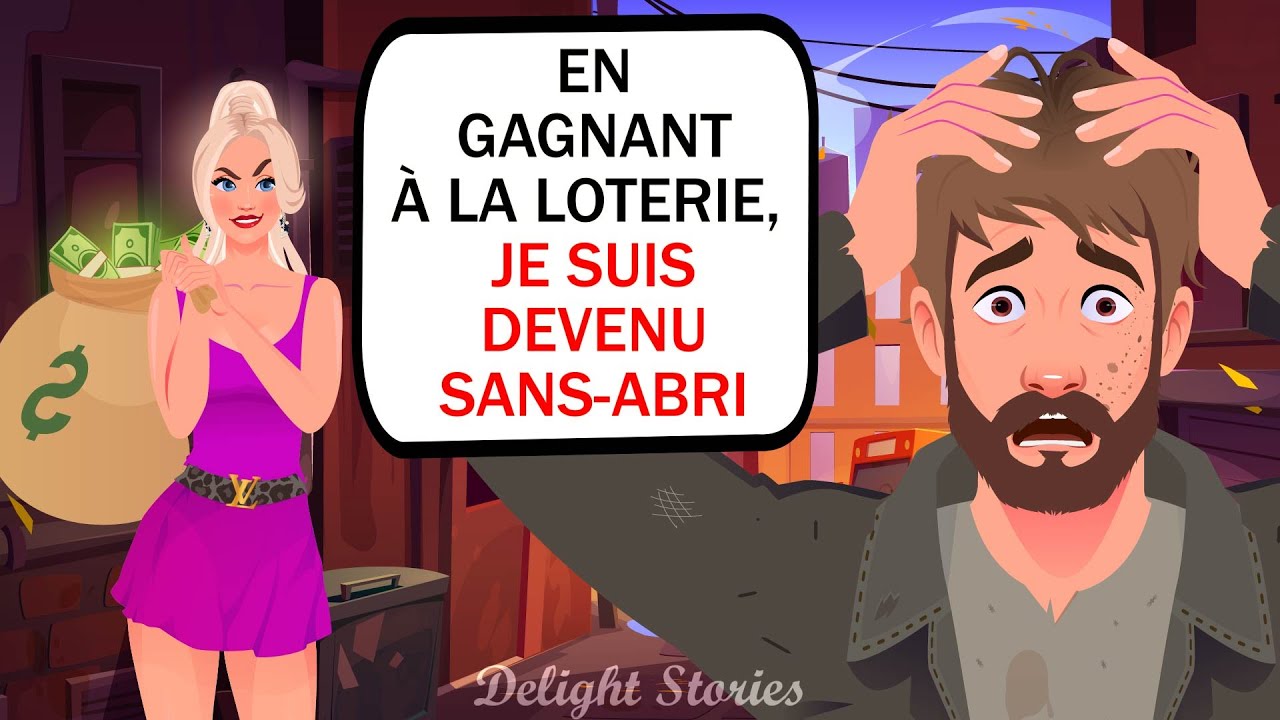 En gagnant à la loterie, je suis devenu sans-abri