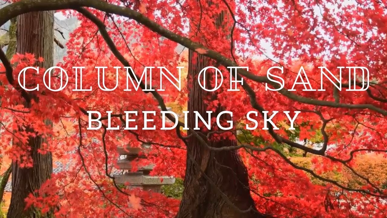 Column of Sand - Bleeding Sky (shoegaze / gothgaze)