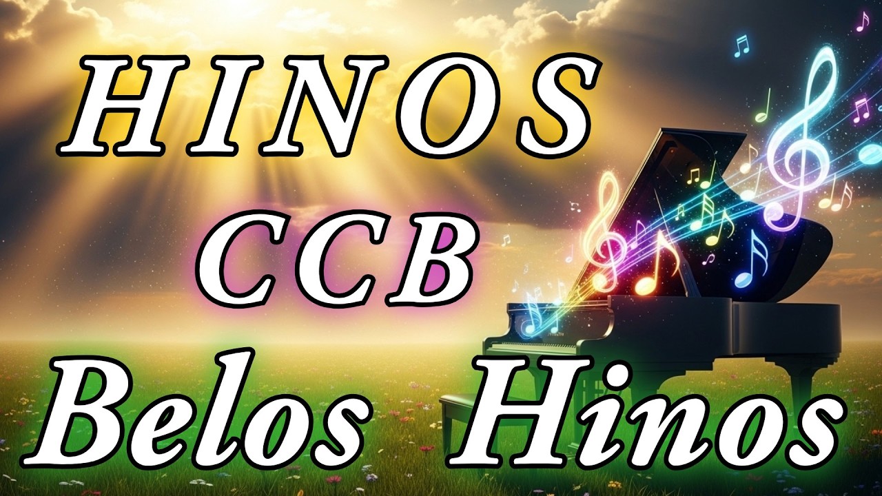 Belos Hinos de Louvores a Deus  Vol.11 - CCB