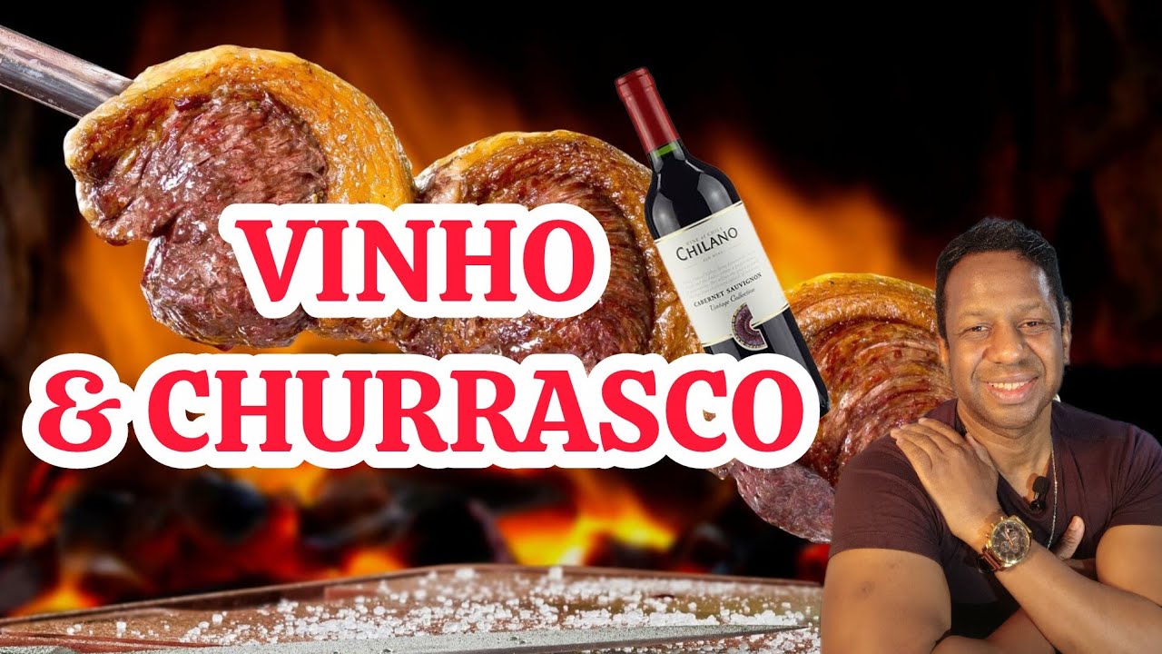 VINHO E CHURRASCO, MELHORES VINHOS  