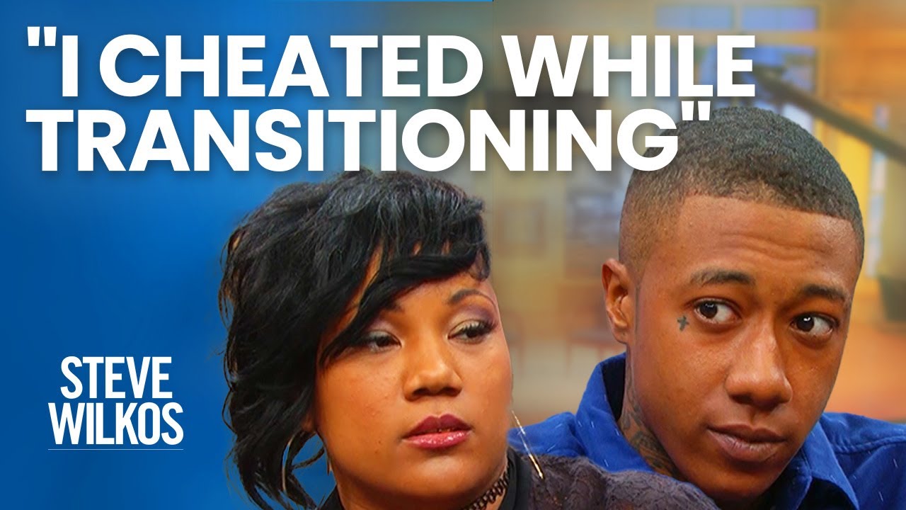 Transgender Cheating Scandal | The Steve Wilkos Show