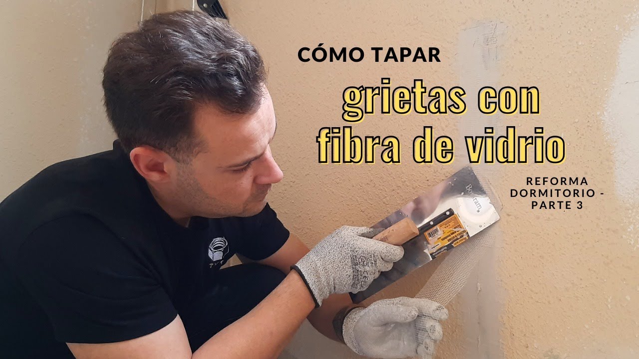 COMO REPARAR GRIETAS CON FIBRA DE VIDRIO