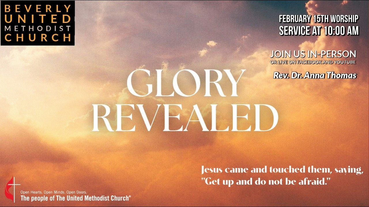 February 15th Transfiguration Sunday Service at Beverly UMC