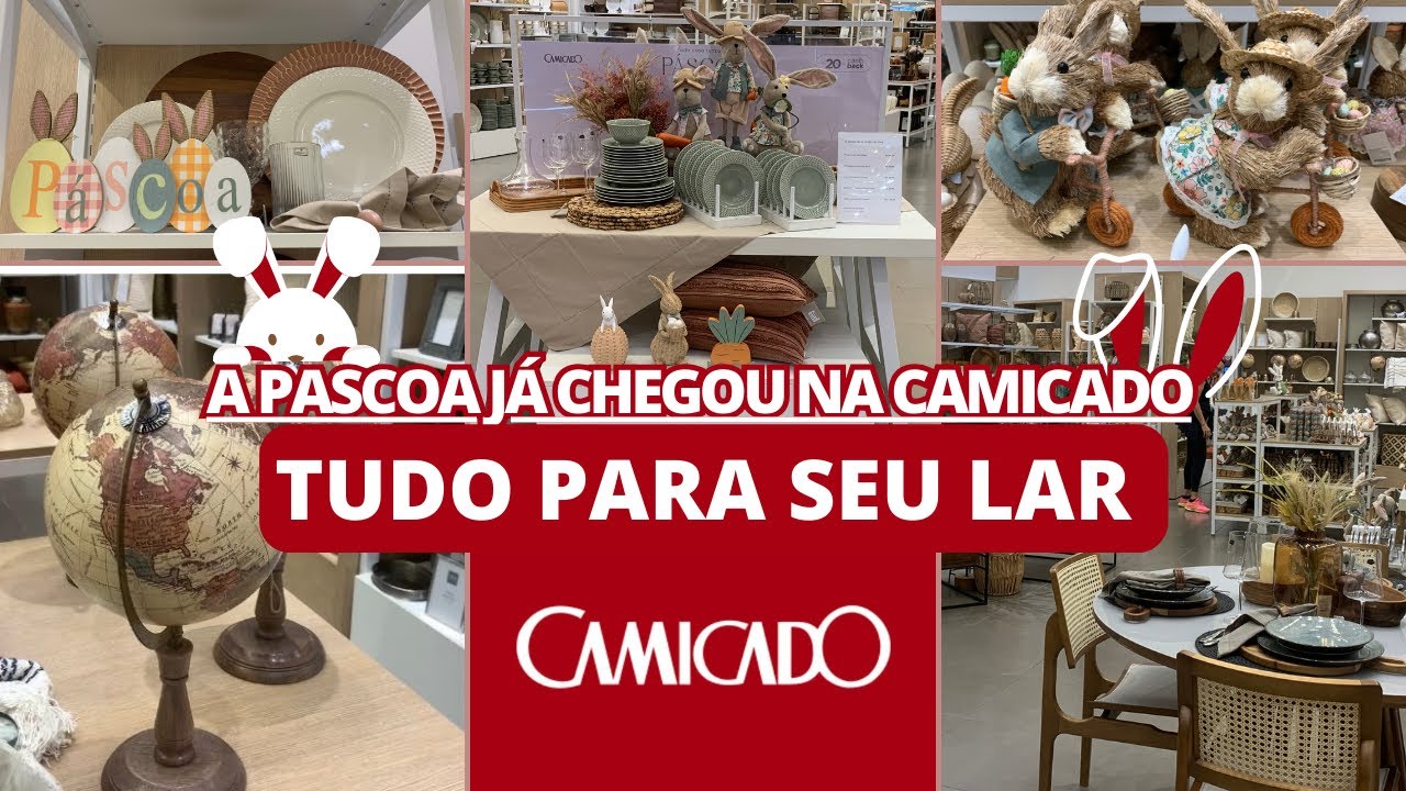 CAMICADO: JÁ CHEGOU A PÁSCOA / TUDO PARA SEU LAR