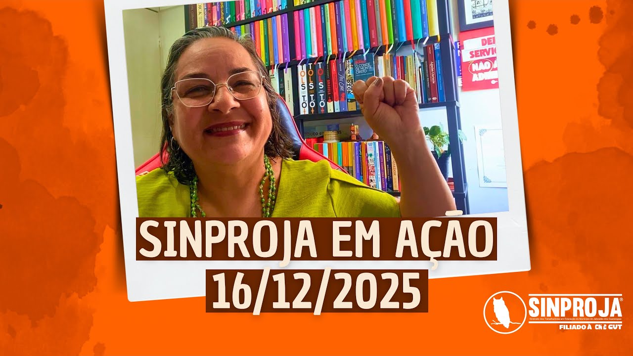 16/12/2025 SINPROJA EM AÇÃO