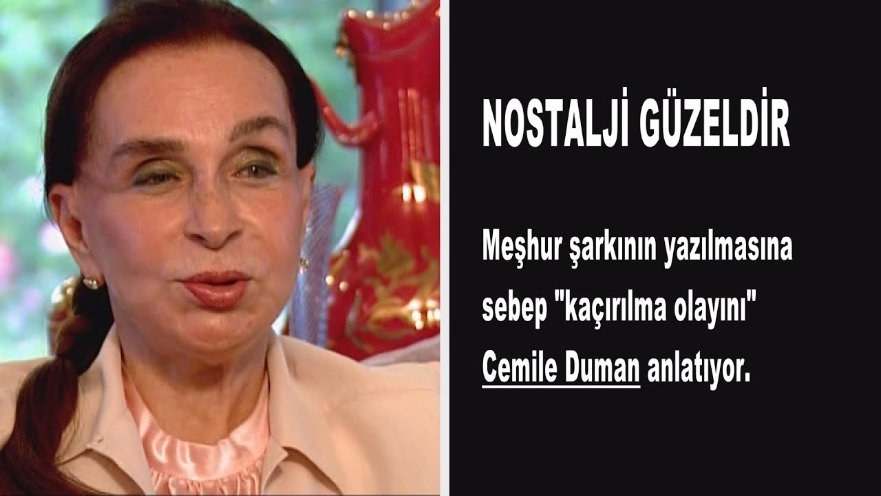 Cemile Duman, Eşi Rahmi Duman'ı ve Meşhur Şarkının Yazılmasına Sebep 