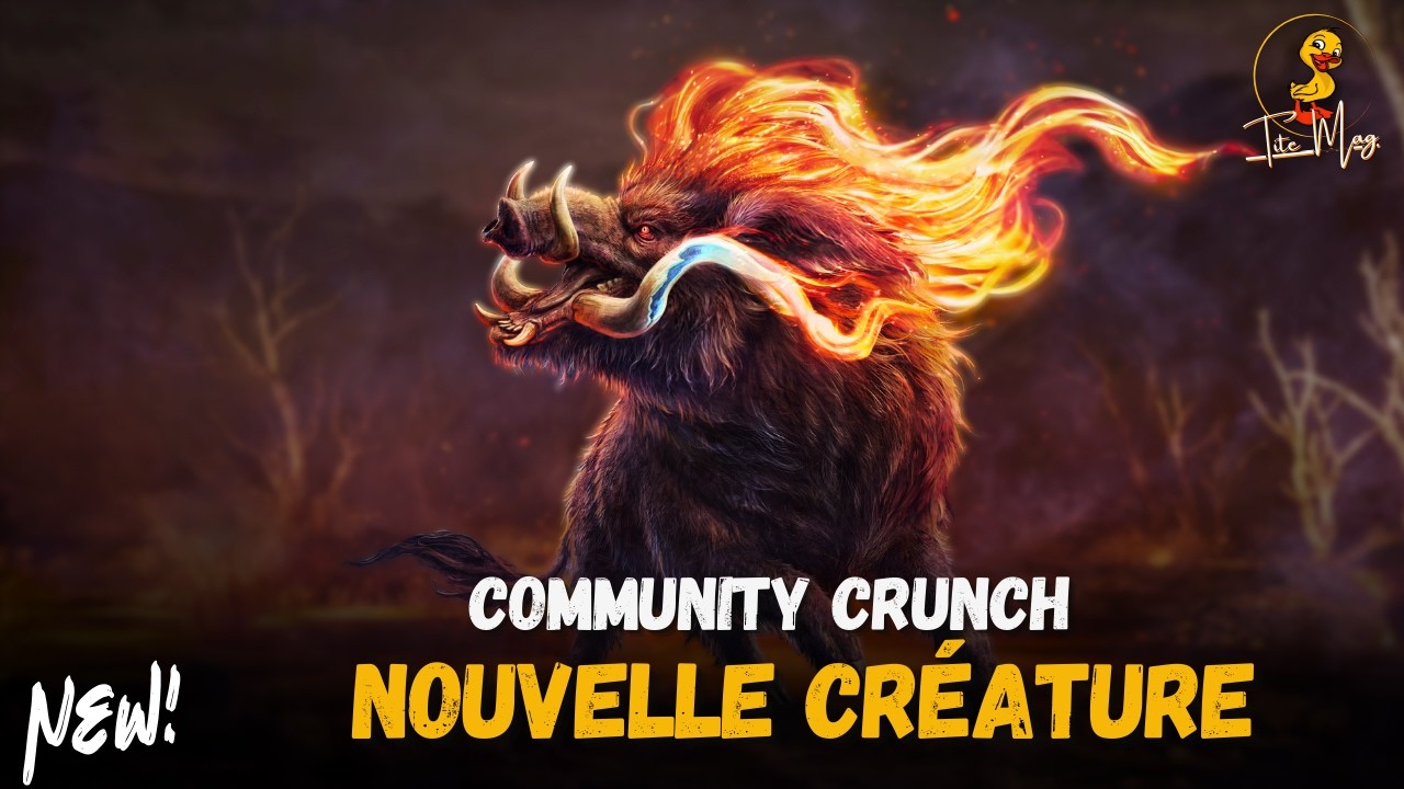 Community Crunch : Une NOUVELLE cr&eacute;ature arrive Le BOARATOS