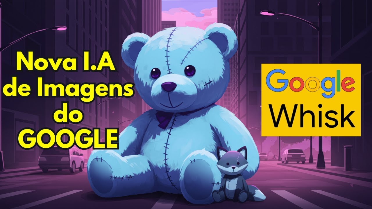 Whisk: O Futuro da Geração de Imagens com IA pelo Google