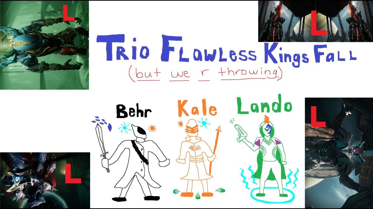 Trio Flawless Kings Fall // S27 Reclamation