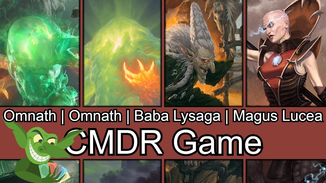 Omnath vs Omnath vs Baba Lysaga vs Magus Lucea Kane EDH / CMDR game play