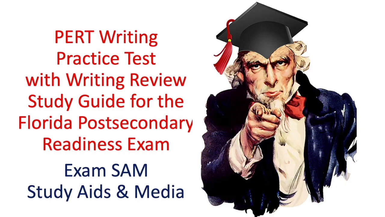 PERT Writing Practice Test - Writing Review Study Guide for the Florida Postsecondary Readiness Exam