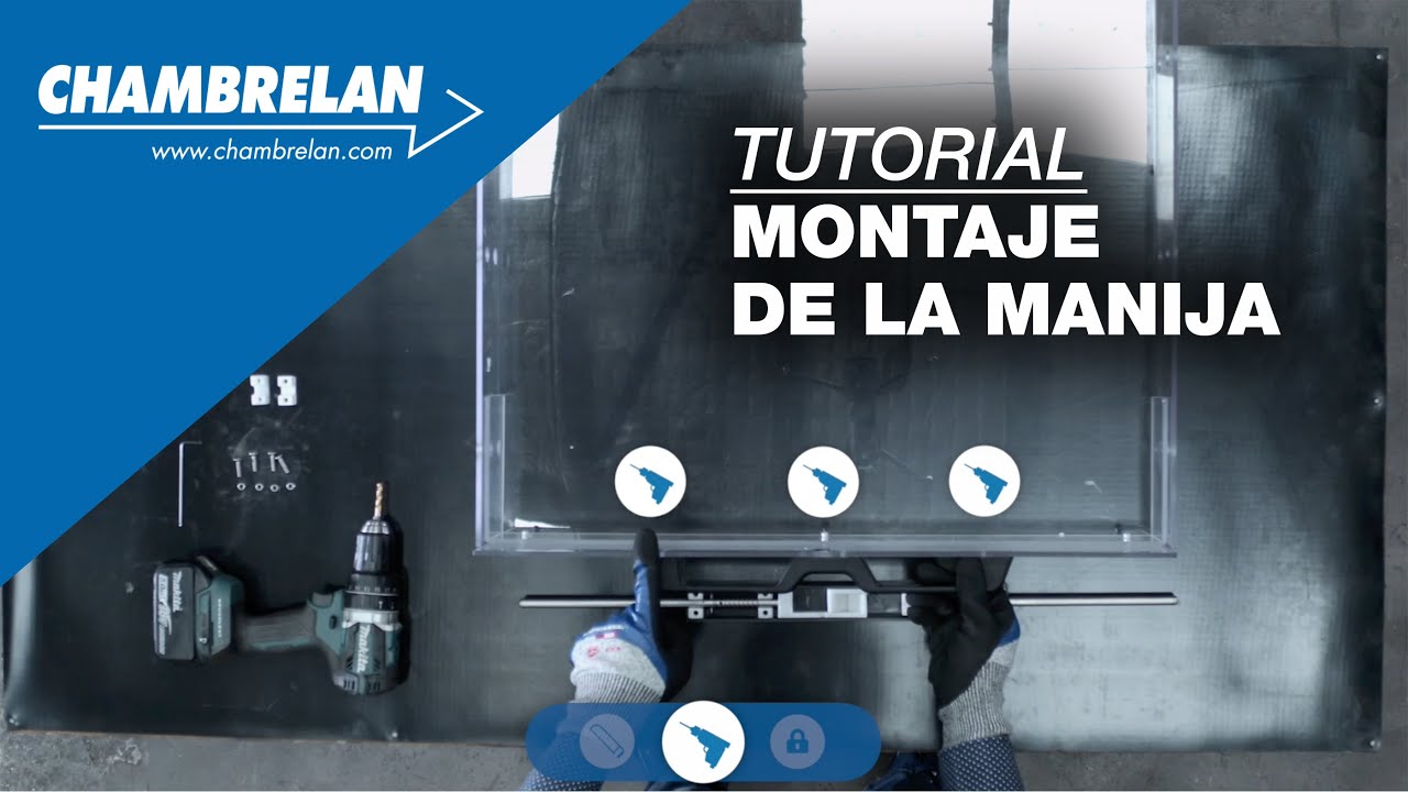 Tutorial - Montaje de la manija | Chambrelan