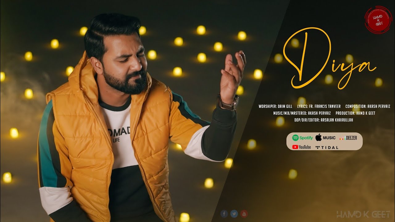 Diya || Daim Gill || Hamd K Geet || New Masihi Geet/Ghazal 2024