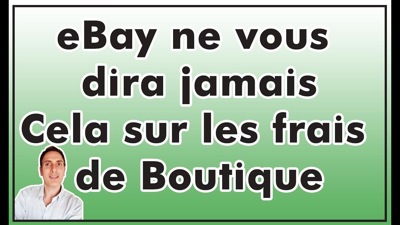 eBay ne vous dira jamais Cela sur les frais de Boutique