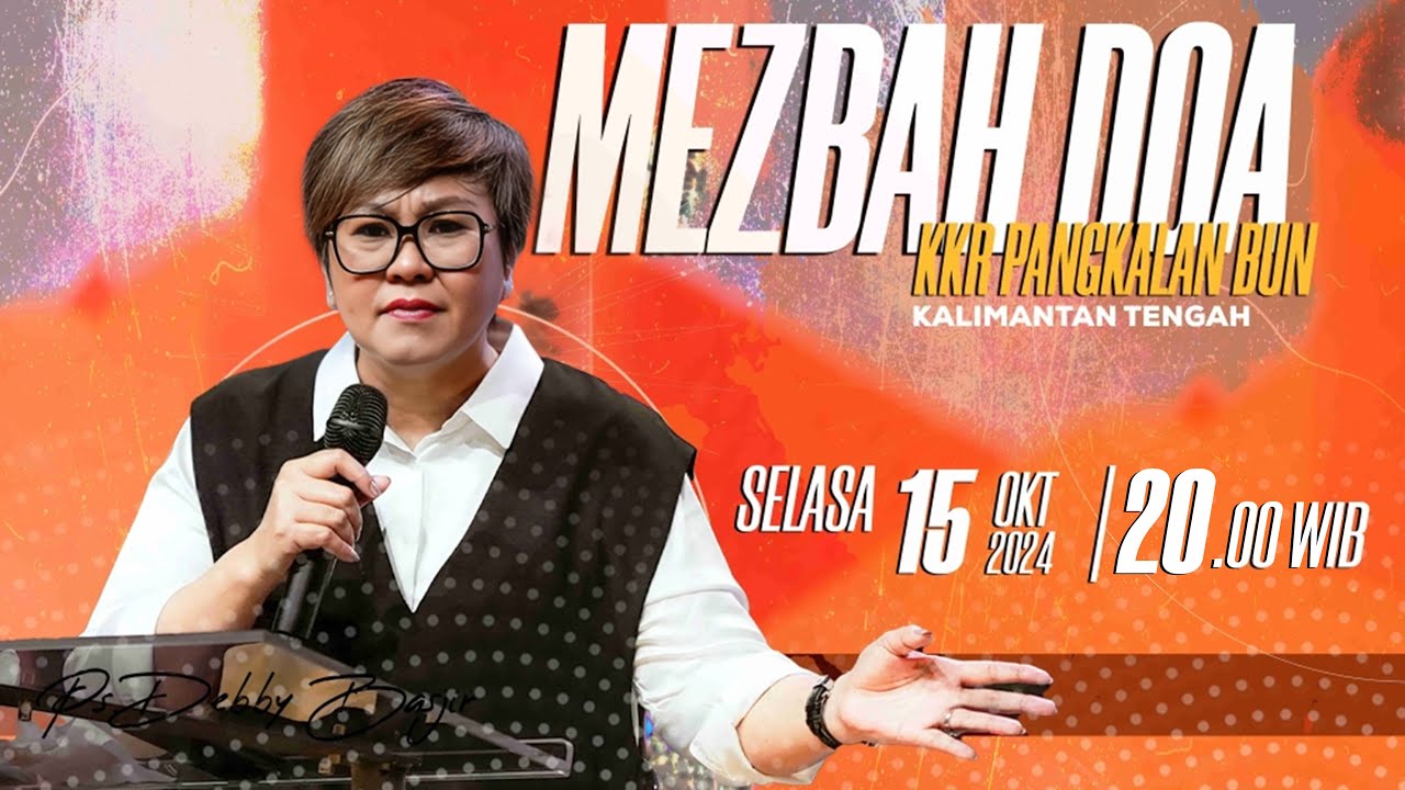 MEZBAH DOA SELASA 15 OKTOBER 2024 - Pk.20.00 - 