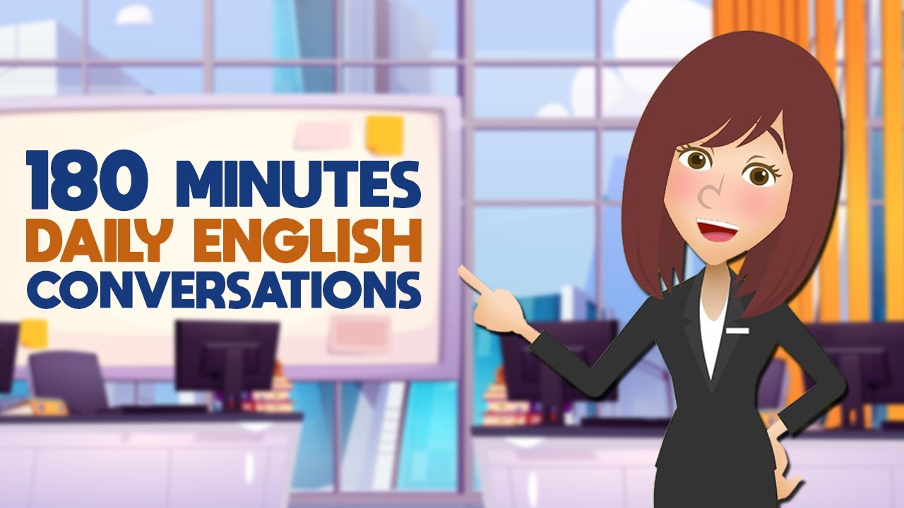 180 Minutes for English Speaking Conversations Practice | Speak Like A Native