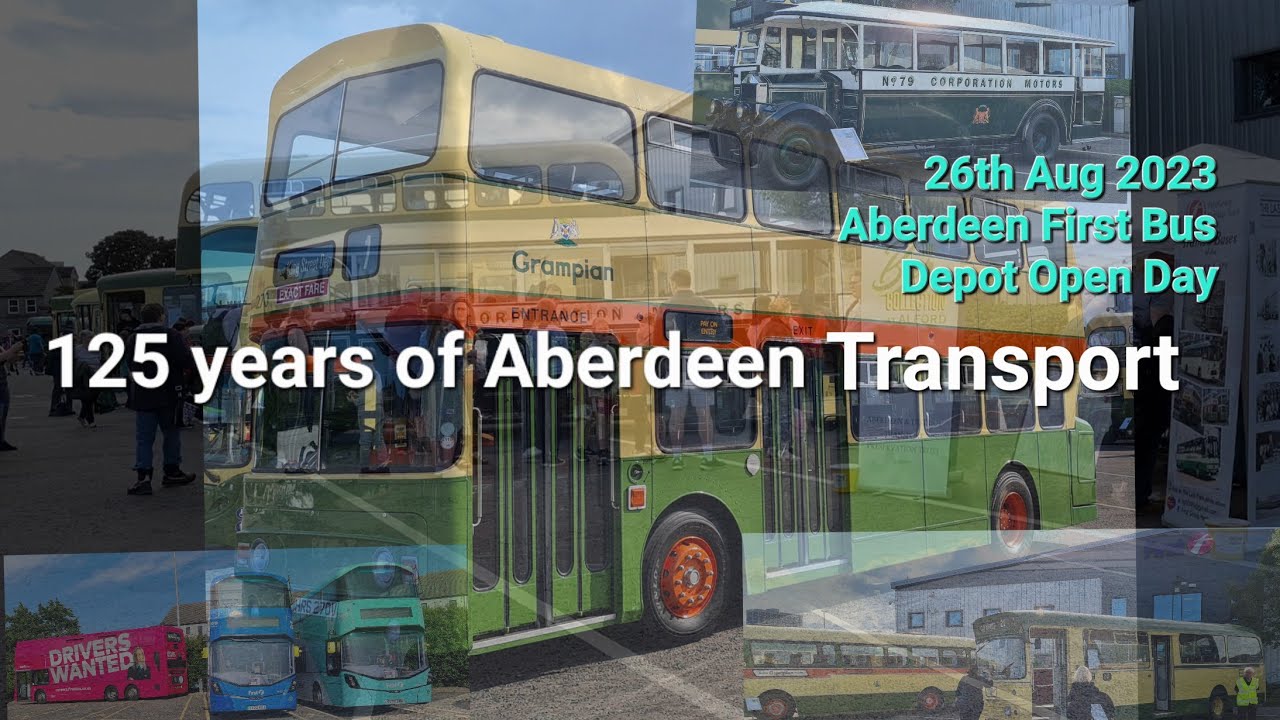 Aberdeen 'First Bus' Depot Opening Day (125th anniversary)