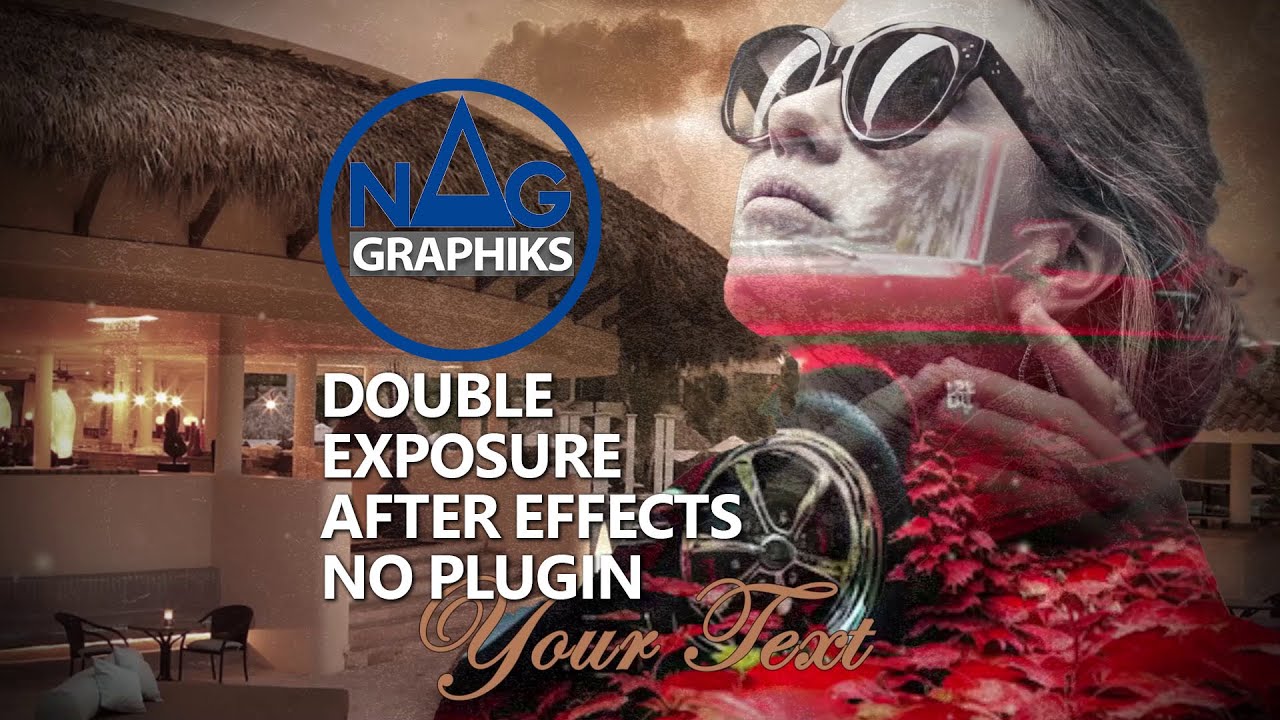 Double Exposure Slideshow Nag graphiks Tuto No plugin After effects Project 82