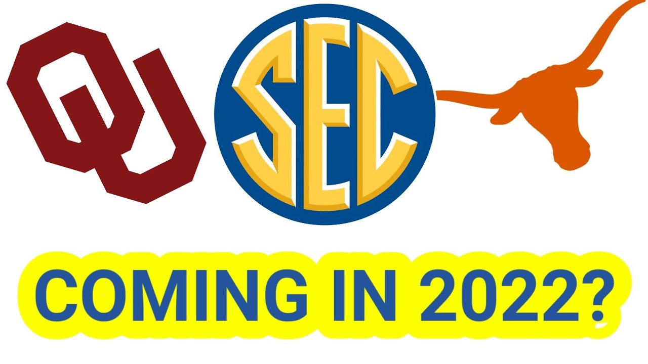 TEXAS & OKLAHOMA to play SEC SCHEDULE in 2022?