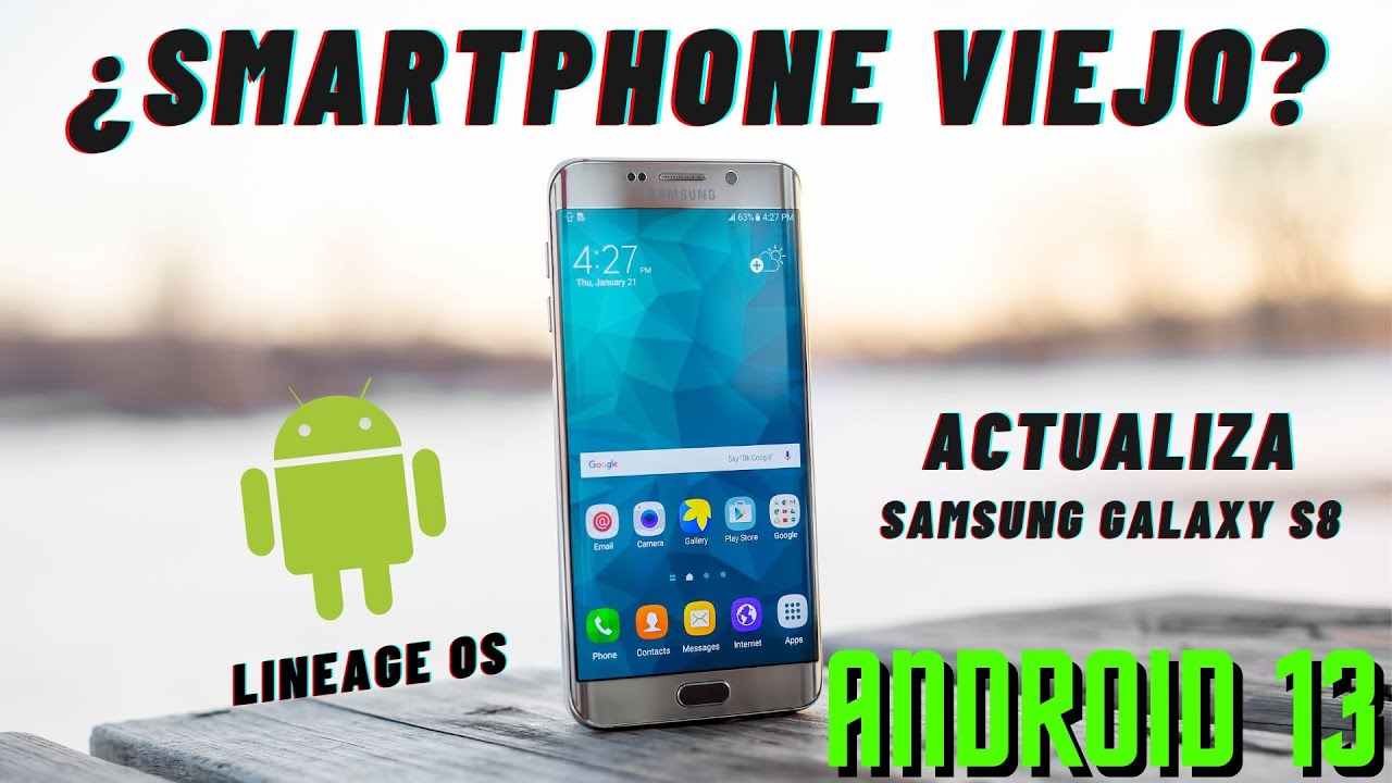Como instalar ANDROID 13 en Samsung S8, S8+, NOTE 8, y S7 (Lineage OS 20)📱