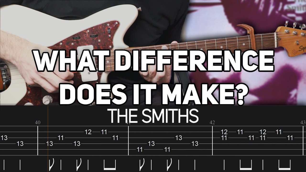 The Smiths - What Difference Does It Make? (Guitar lesson with TAB)