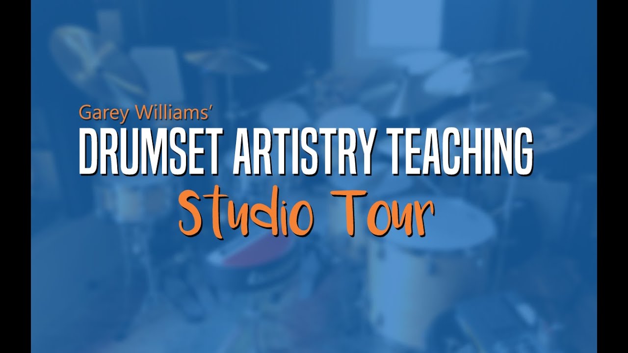 Garey Williams' Drumset Artistry Teaching Studio Tour