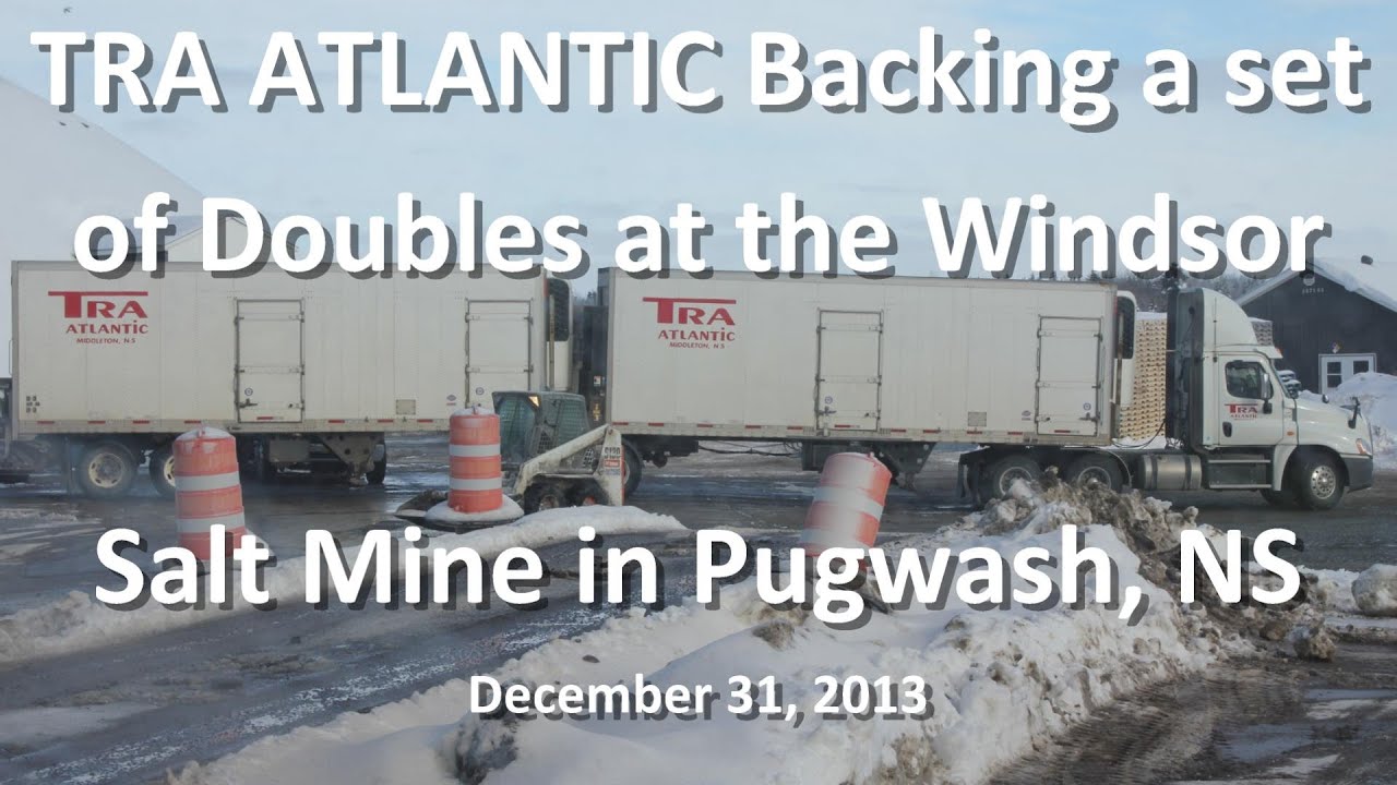 TRA ATLANTIC Backing a set of Doubles at the Windsor Salt Mine in Pugwash, NS 12-31-13