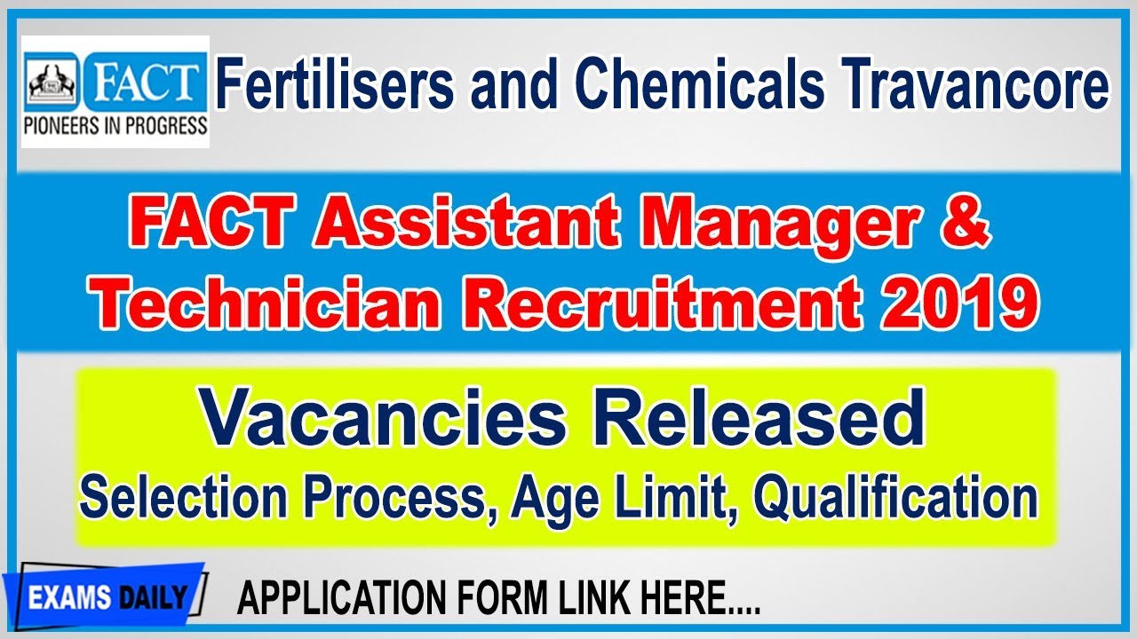 FACT Recruitment 2019 || Download Assistant Manager & Technician Application Form