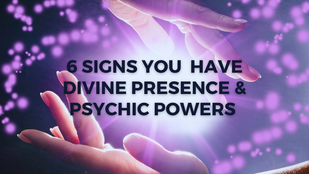 6 Signs You  have divine presence & Psychic powers #divine #angel #psychic