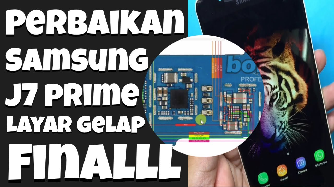 Cara Memperbaiki Samsung Galaxy J7 Prime SM-G610F Layar Gelap, Lampu Padam, Display Light Final