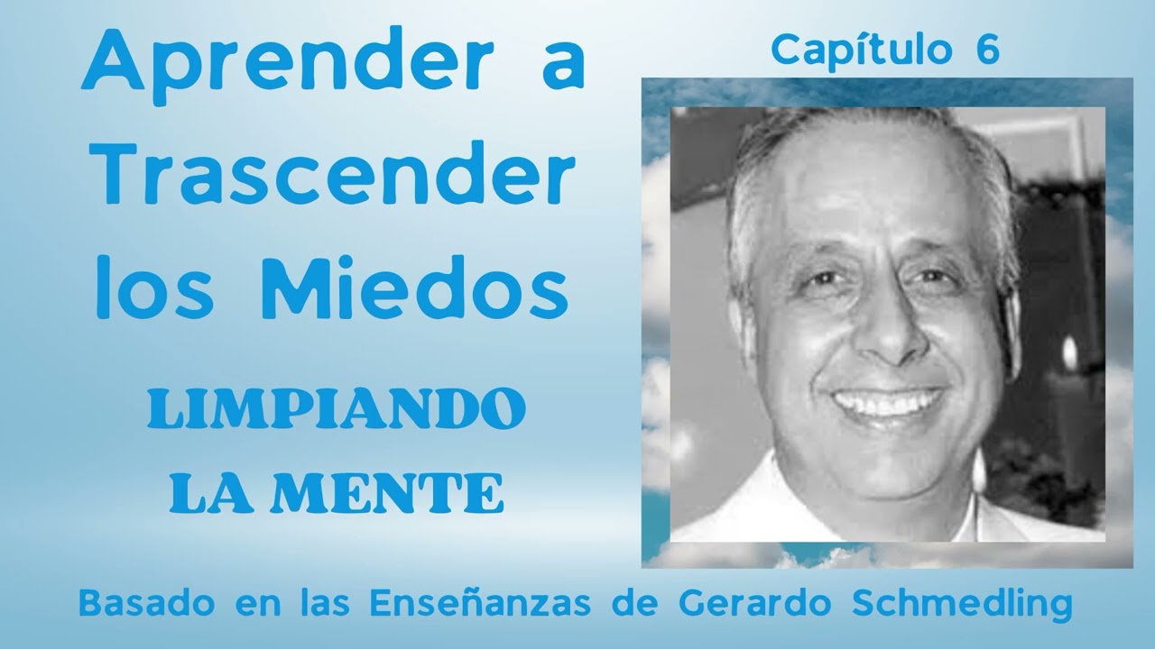 6/9 - Técnicas de LIMPIEZA MENTAL del Inconsciente - LIBERARSE de TRAUMAS