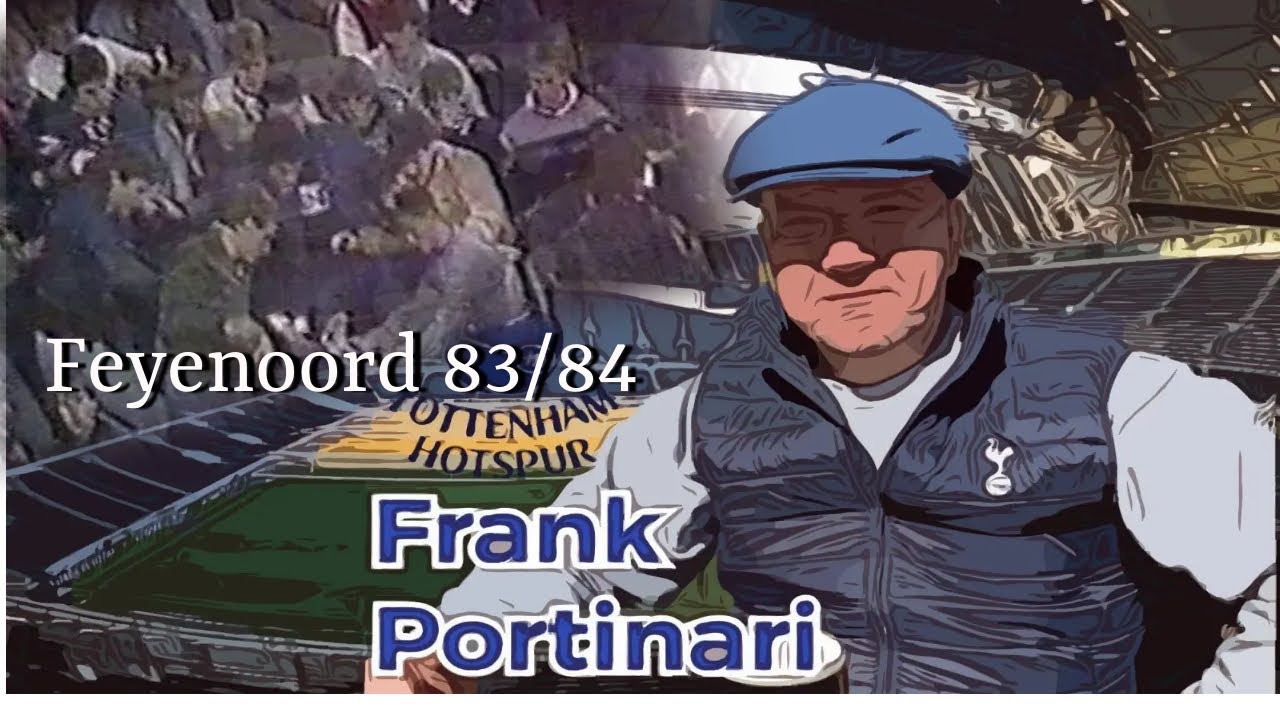 Frank portinari Feyenoord v Spurs they had axes, blades ive never seen anything like it!