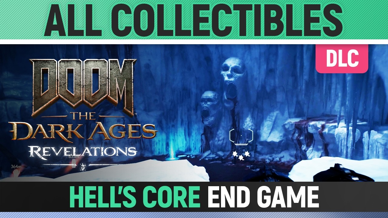 DOOM: The Dark Ages - Revelations DLC - Hell's Core End Game - All Secrets & Collectibles