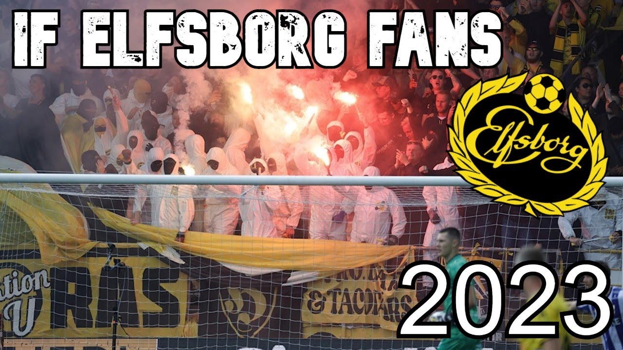 IF ELFSBORG FANS - 2023 || Ultras North