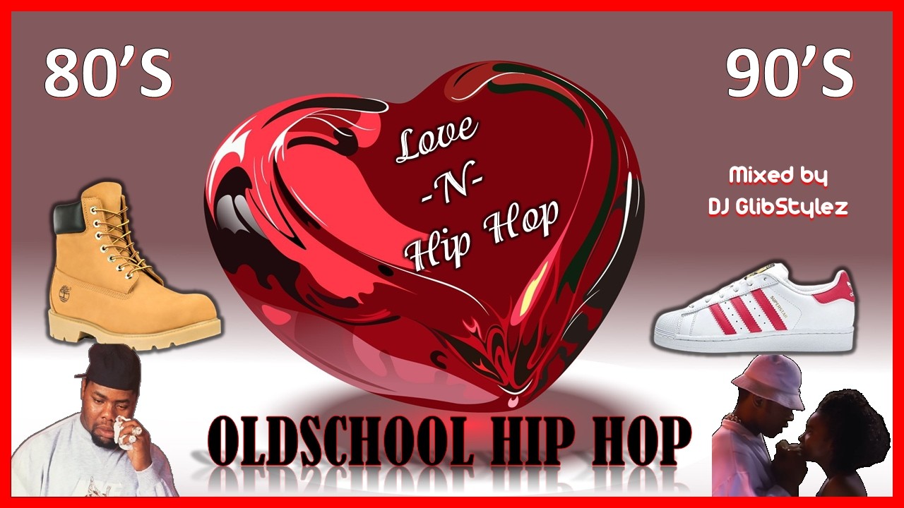 OLDSCHOOL LOVE & HIP HOP | CLASSIC LOVERS RAP MUSIC