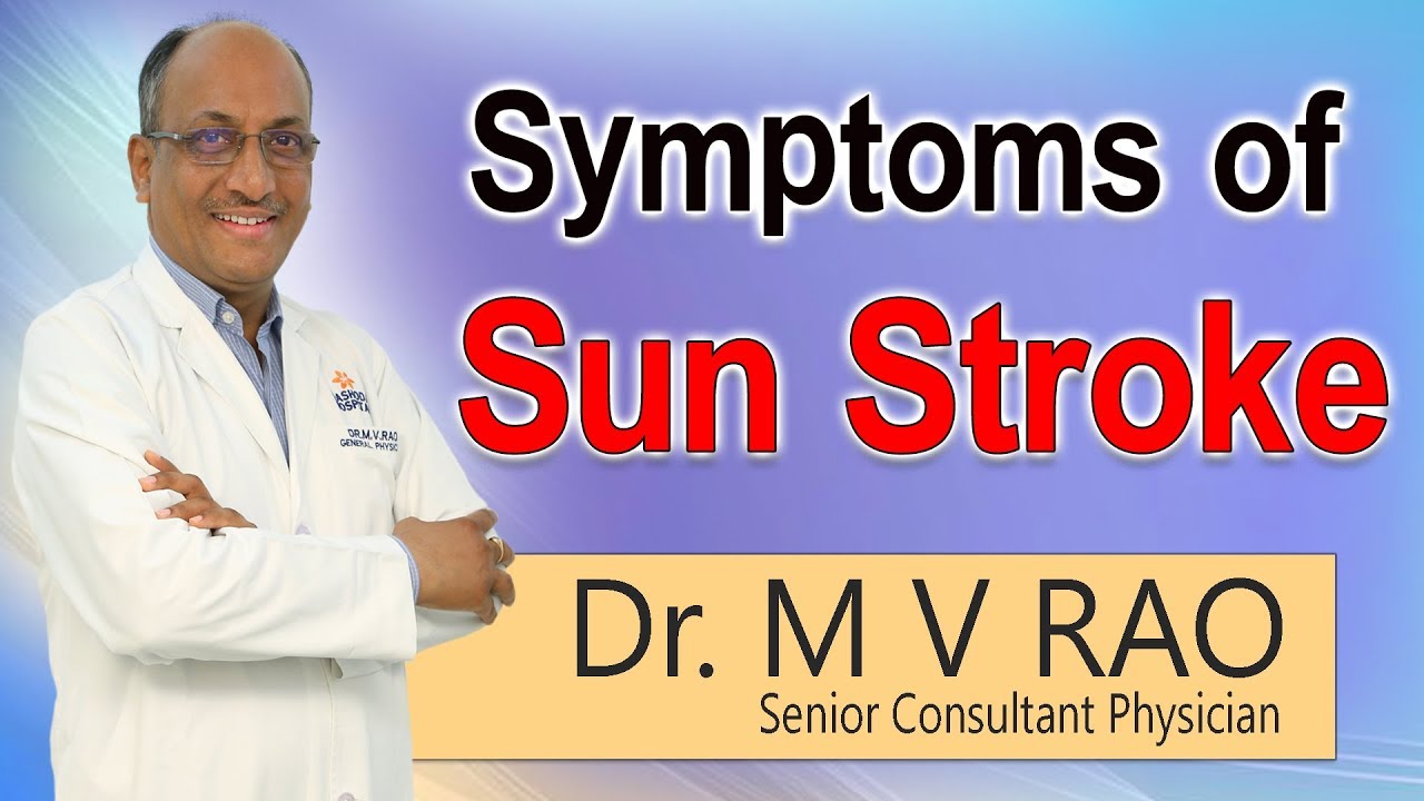 Hi9 | Symptoms of Sun Stroke | Dr  M V RAO | Senior Consultant Physician