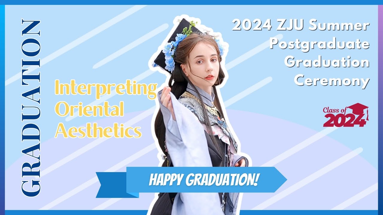 Embracing Eastern Elegance: A ZJU International Graduate's Fashion Statement