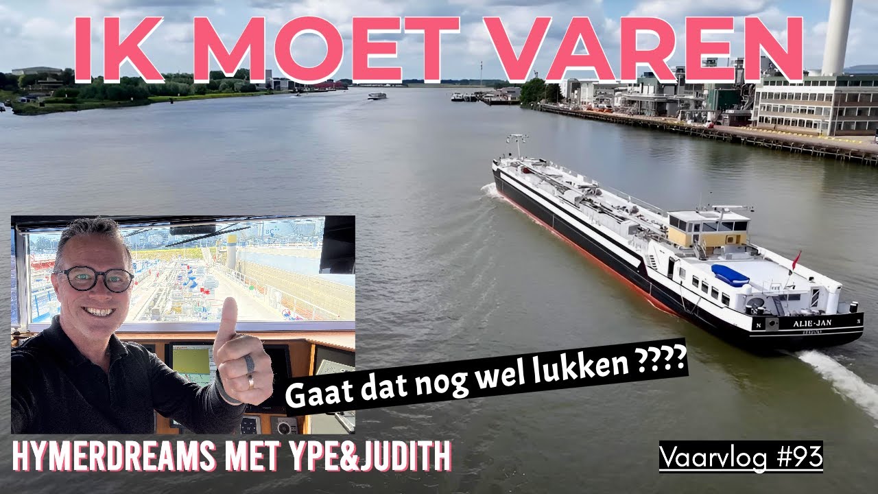 #|93  We gaan varen, binnenvaart.